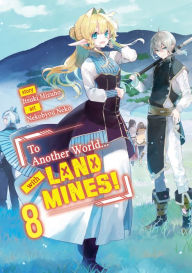 Easy english book download To Another World... with Land Mines! Volume 8