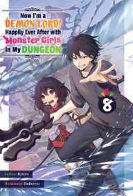 keep my demon！ Now I'm a Demon Lord! Happily Ever After with Monster Girls in My