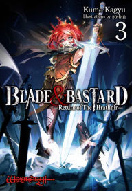 Download textbooks to ipad BLADE & BASTARD: Return of The Hrathnir Volume 3 CHM MOBI 9781718393523 by Kumo Kagyu, so-bin, Sean McCann (English Edition)