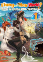 Flung into a New World? Time to Lift the 200-Year Curse! Volume 1