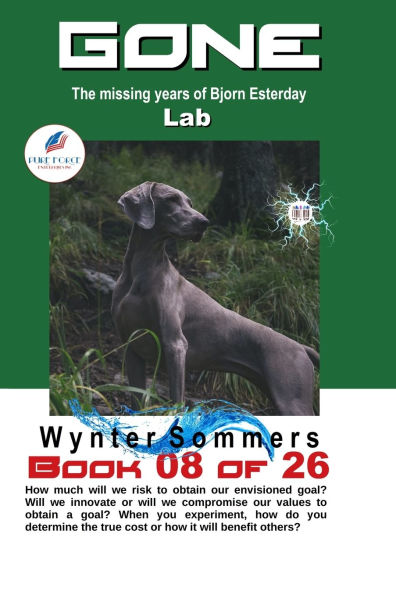 GONE Book 08: Lab (Year 2031-2032)
