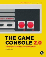 Textbook download The Game Console 2.0: A Photographic History from Atari to Xbox iBook by Evan Amos (English Edition)