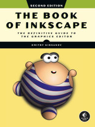 Italian book download The Book of Inkscape, 2nd Edition: The Definitive Guide to the Graphics Editor by   9781718501768 in English