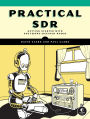 Practical SDR: Getting Started with Software-Defined Radio