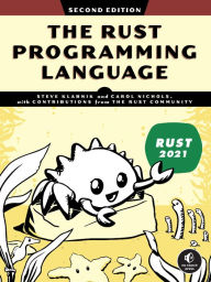 Ebook free download in italiano The Rust Programming Language, 2nd Edition 9781718503106 by Steve Klabnik, Carol Nichols, Steve Klabnik, Carol Nichols CHM