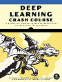 Deep Learning Crash Course