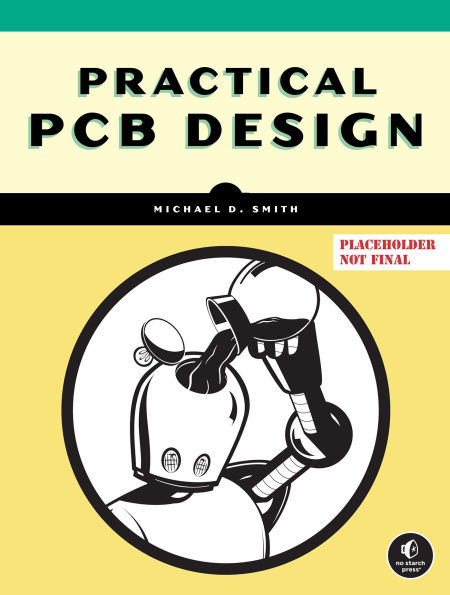 Practical PCB Design