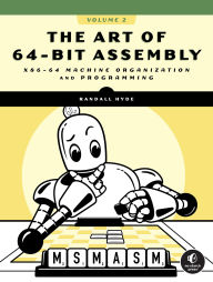 Title: The Art of 64-Bit Assembly, Volume 2, Author: Randall Hyde