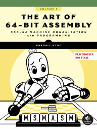 Title: The Art of 64-Bit Assembly, Volume 2, Author: Randall Hyde