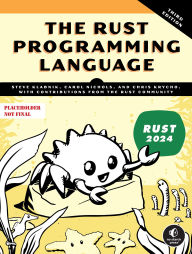 Title: The Rust Programming Language, 3rd Edition, Author: Carol Nichols