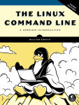 Alternative view 1 of The Linux Command Line, 3rd Edition: A Complete Introduction