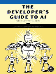 Title: The Developer's Guide to AI, Author: Jacob Orshalick