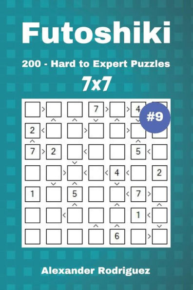 Futoshiki Puzzles - 200 Hard to Expert 7x7 vol. 9