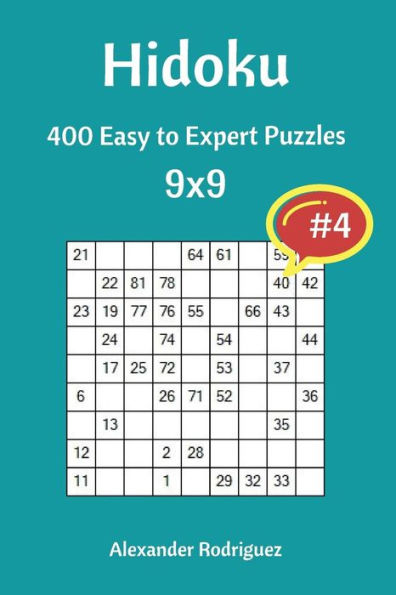 Hidoku Puzzles - 400 Easy to Expert 9x9 vol. 4