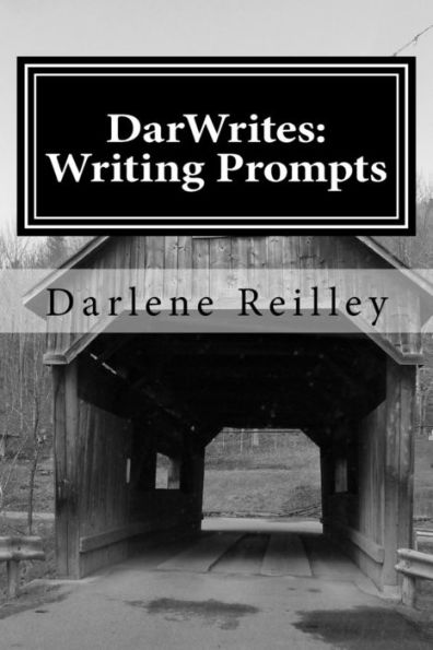 DarWrites: Writing Prompts: Book 1