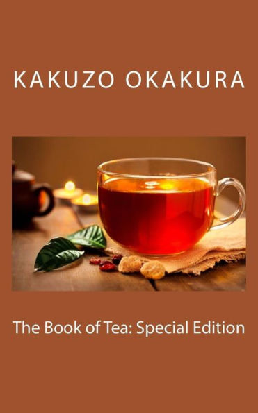 The Book of Tea: Special Edition