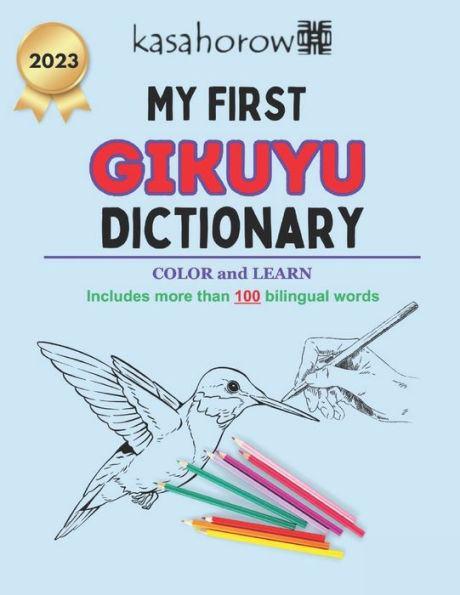 My First Gikuyu Dictionary: Colour and Learn
