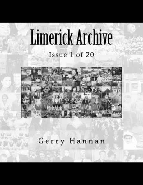 Limerick Archive: Issue 1 of 20
