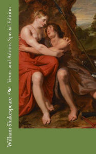 Title: Venus and Adonis: Special Edition, Author: William Shakespeare