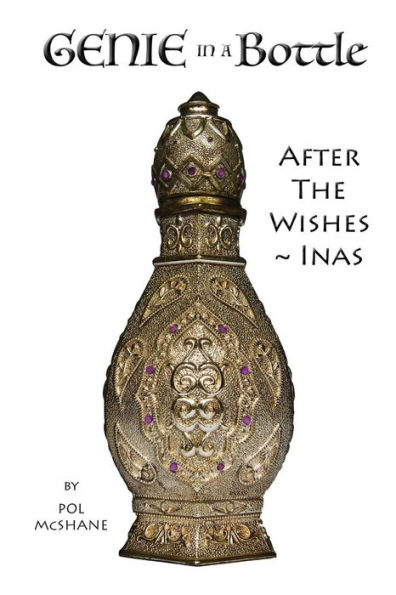 Genie a Bottle: After the Wishes Inas