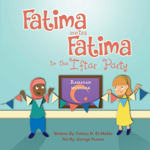 Fatima invites Fatima to the Iftar Party