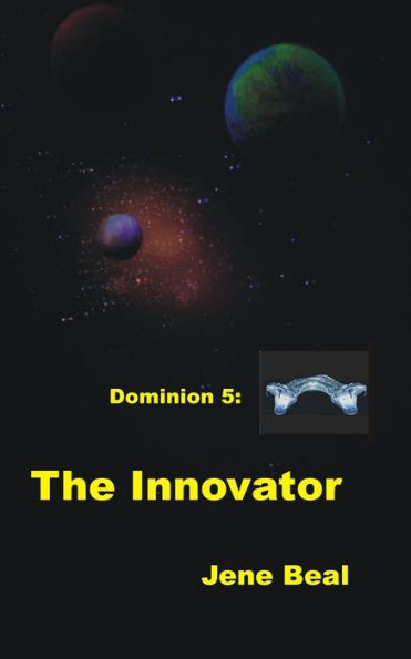 Dominion 5: The Innovator