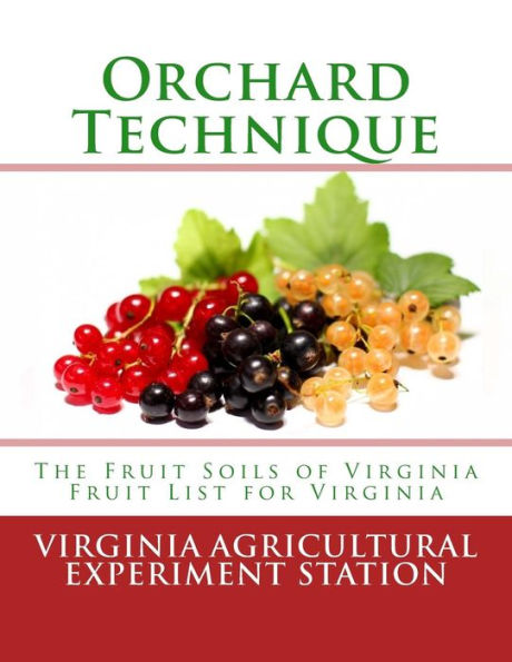 Orchard Technique: The Fruit Soils of Virginia - Fruit List for Virginia