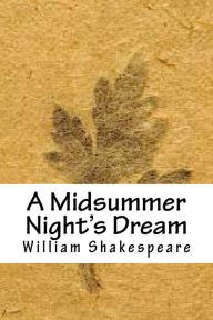 Title: A Midsummer Night's Dream, Author: William Shakespeare