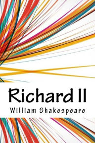 Title: Richard II, Author: William Shakespeare