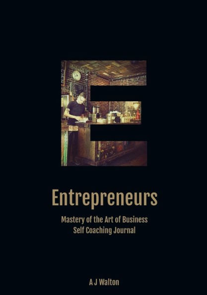 Entrepreneurs: Art of Business