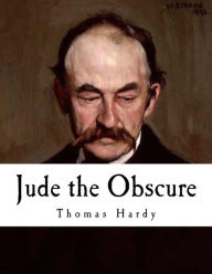 Title: Jude the Obscure: Thomas Hardy, Author: Thomas Hardy