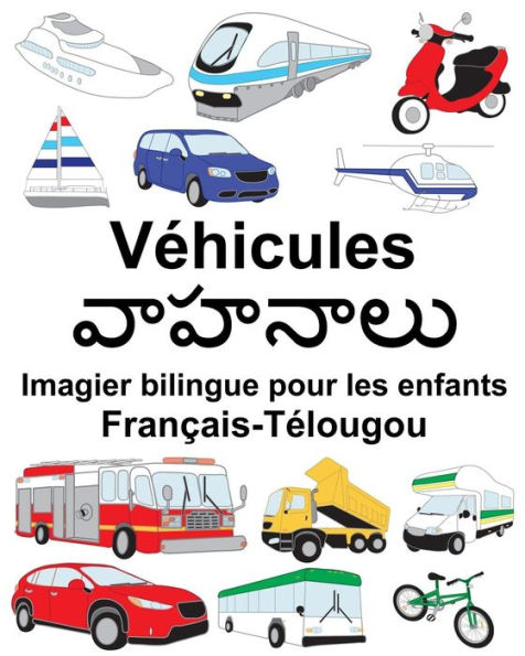 Français-Télougou Véhicules Imagier bilingue pour les enfants