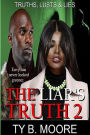 The Liar's Truth 2: Truths, Lusts & Lies