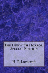 Title: The Dunwich Horror: Special Edition, Author: H. P. Lovecraft