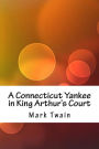 A Connecticut Yankee in King Arthur's Court