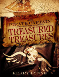 Title: The Pirate Captain, Treasured Treasures, Author: Kerry Lynne
