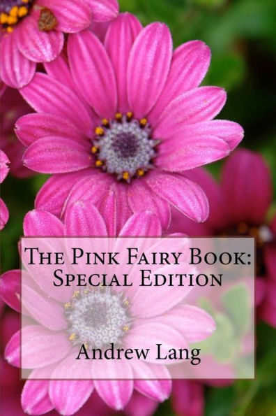 The Pink Fairy Book: Special Edition