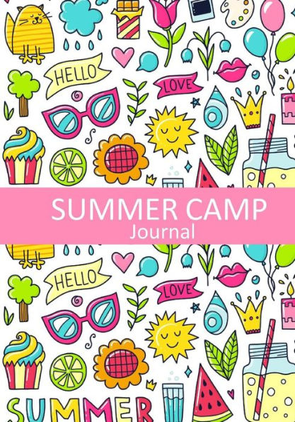 Summer Camp Journal: Summer Camp Book/Notebook/Journal/ Keepsake Memory Book