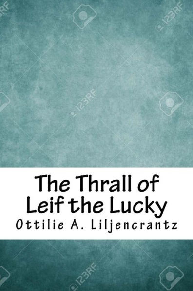 the Thrall of Leif Lucky