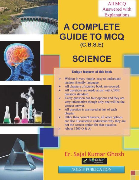 A Complete Guide to MCQ (Science).: CBSE Class 10 examination.