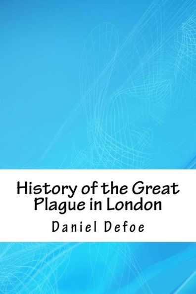 History of the Great Plague London