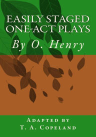 Title: Easily Staged One-Act Plays, Author: T A Copeland PH D