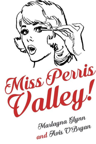 Miss Perris Valley