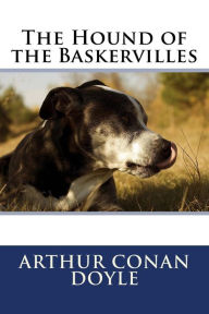 Title: The Hound of the Baskervilles, Author: Arthur Conan Doyle