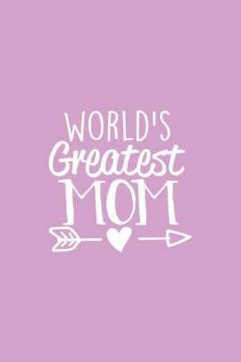 world greatest mom