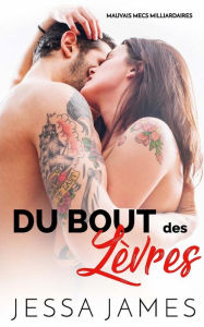 Title: Du Bout des Levres, Author: Jessa James