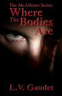 Where the Bodies Are