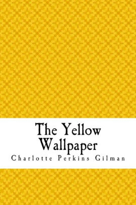 The Yellow Wallpaper: The Yellow Wall