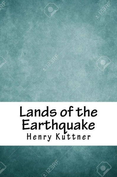 Lands of the Earthquake