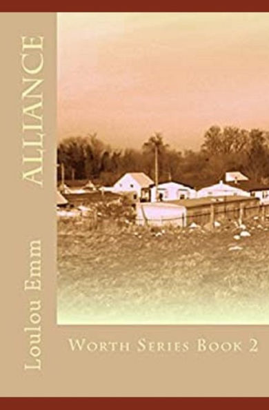 Alliance: Worth Series Book 2